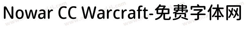 Nowar CC Warcraft字体转换